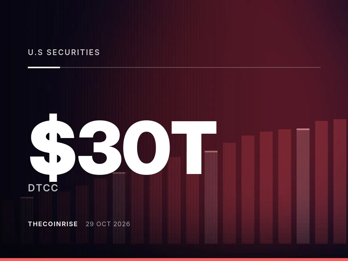 $30 Trillion in U.S. Securities Now Covered by DTCC’s New Tokenisation Service